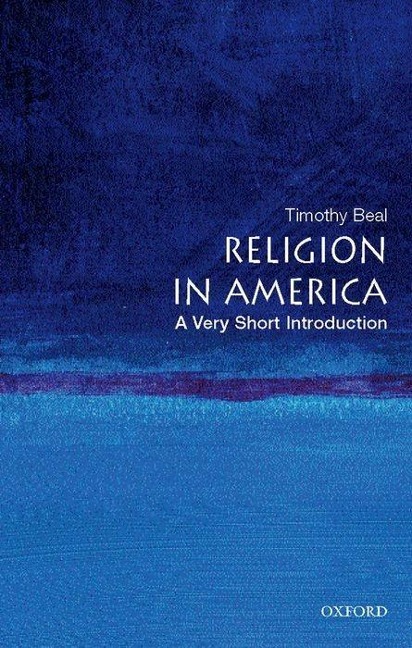 Religion in America: A Very Short Introduction