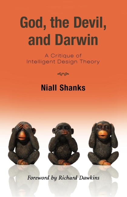 God, the Devil, and Darwin: A Critique of Intelligent Design Theory