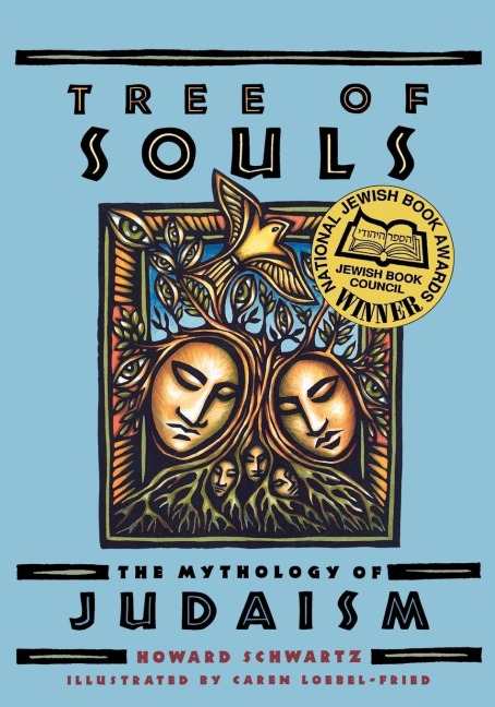 Tree of Souls: The Mythology of Judaism