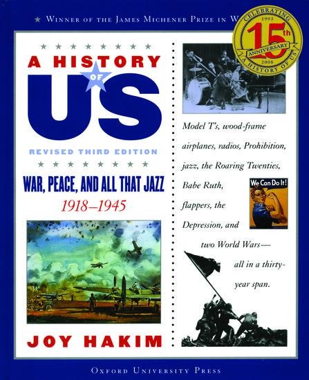 A History of Us: War, Peace, and All That Jazz: 1918-1945a History of Us Book Nine