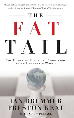 The Fat Tail The Power of Political Knowledge for Strategic Investing