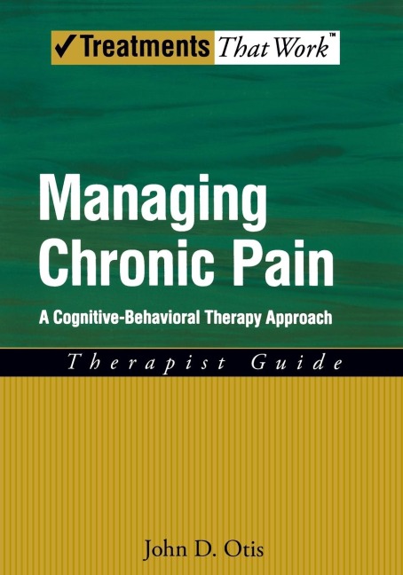 Managing Chronic Pain: A Cognitive-Behavioral Therapy Approach