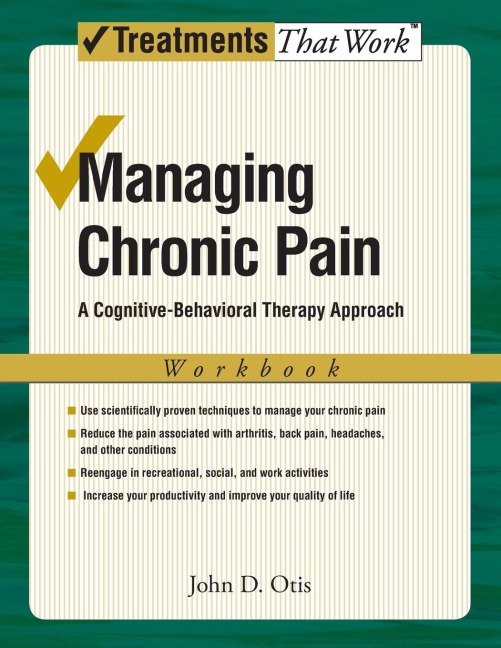 Managing Chronic Pain: A Cognitive-Behavioral Therapy Approach