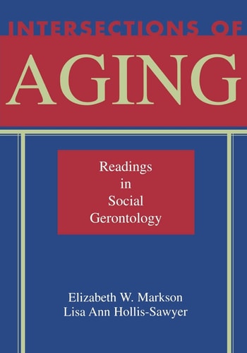 Intersections of Aging Readings in Social Gerontology
