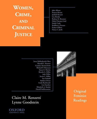 Women, Crime, and Criminal Justice Original Feminist Readings