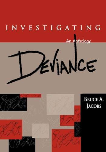 Investigating Deviance An Anthology