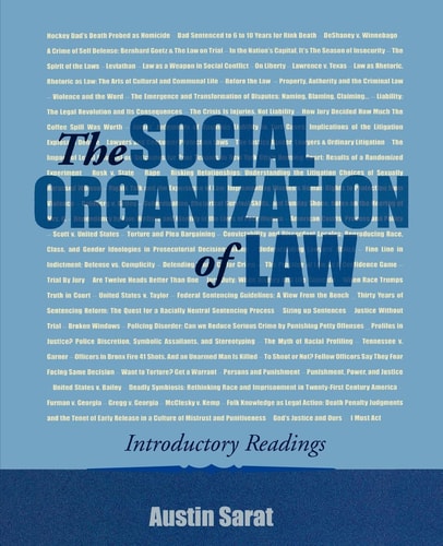 The Social Organization of Law Introductory Readings