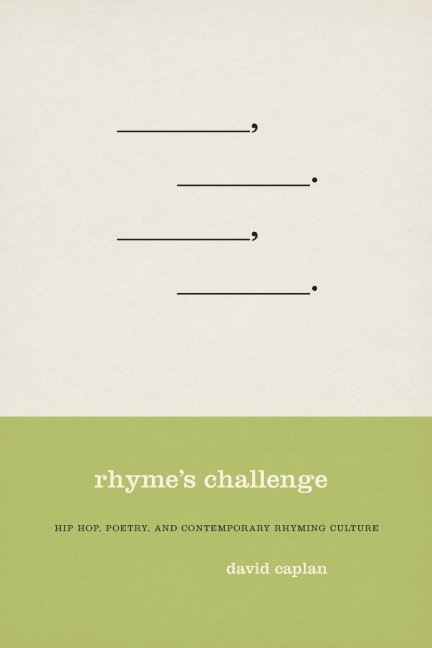 Rhymes Challenge: Hip Hop, Poetry, and Contemporary Rhyming Culture