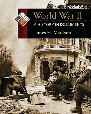 World War II A History in Documents