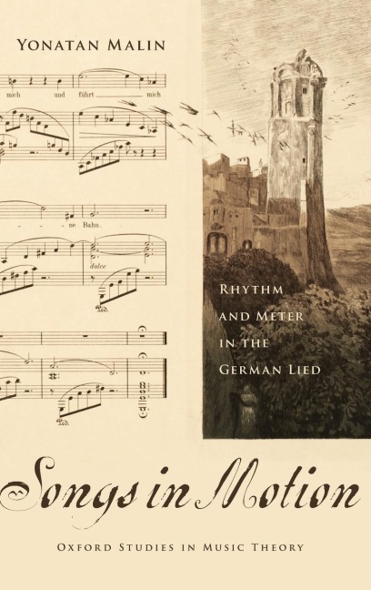 Songs in Motion: Rhythm and Meter in the German Lied
