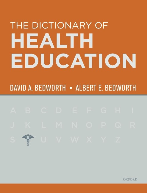 Dictionary of Health Education