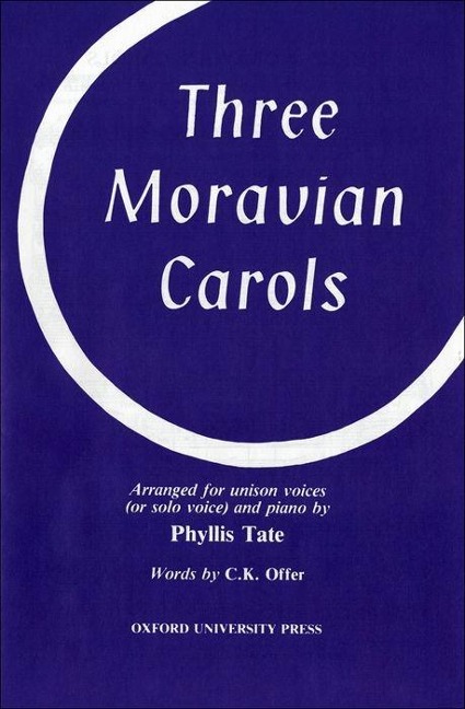 Three Moravian Carols: Vocal Score