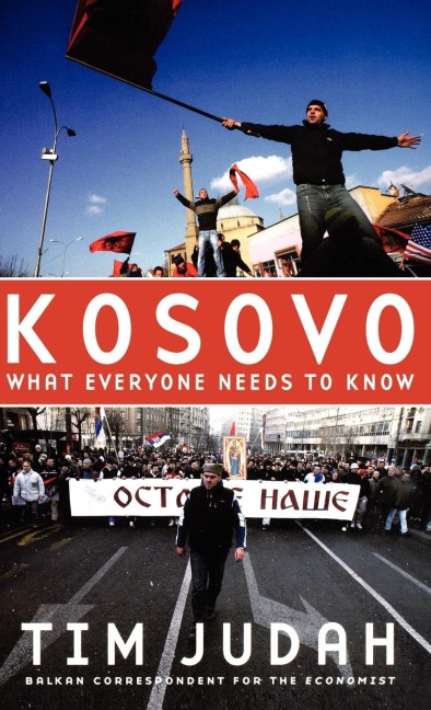 Kosovo: What Everyone Needs to Know(r)