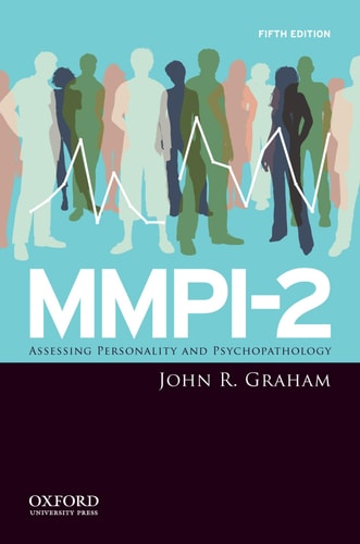 MMPI-2 Assessing Personality and Psychopathology