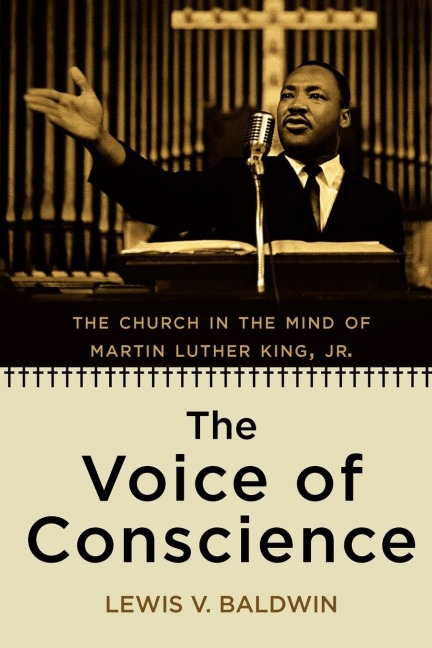 The Voice of Conscience: The Church in the Mind of Martin Luther King, Jr.