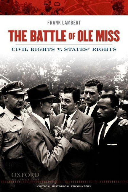 Battle of Ole Miss: Civil Rights v. States Rights