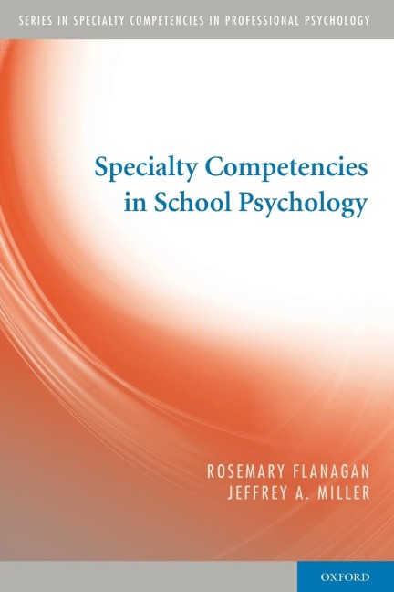 Specialty Competencies in School Psychology