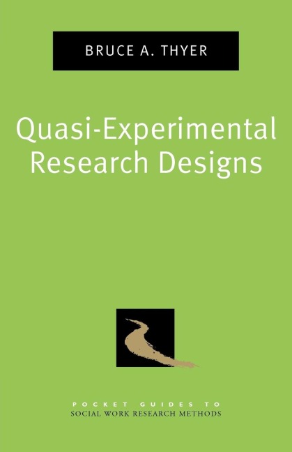 Quasi-Experimental Research Designs