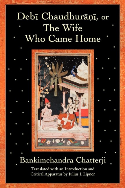 Debi Chaudhurani, or the Wife Who Came Home
