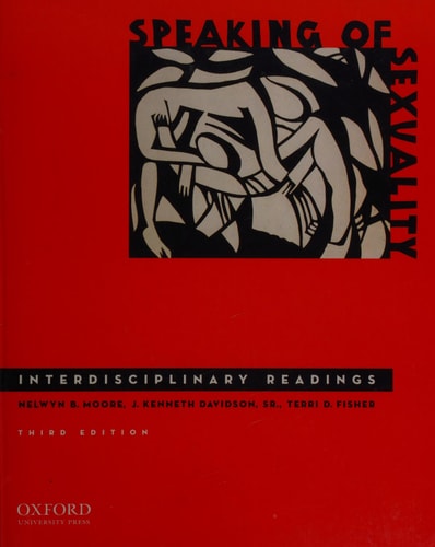 Speaking of Sexuality Interdisciplinary Readings