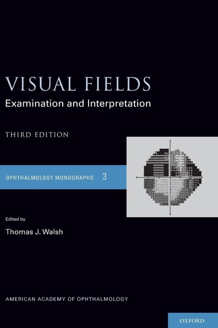VISUAL FIELDS 3E AAOMS: NCS C