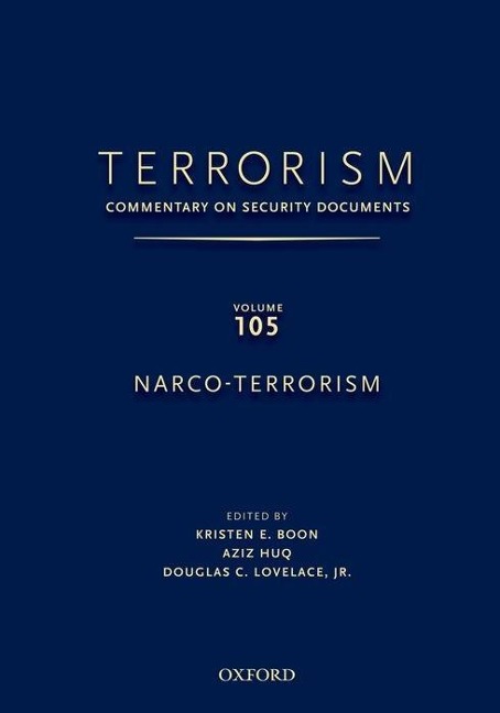 Terrorism: Commentary on Security Documents Volume 105: Narco-Terrorism