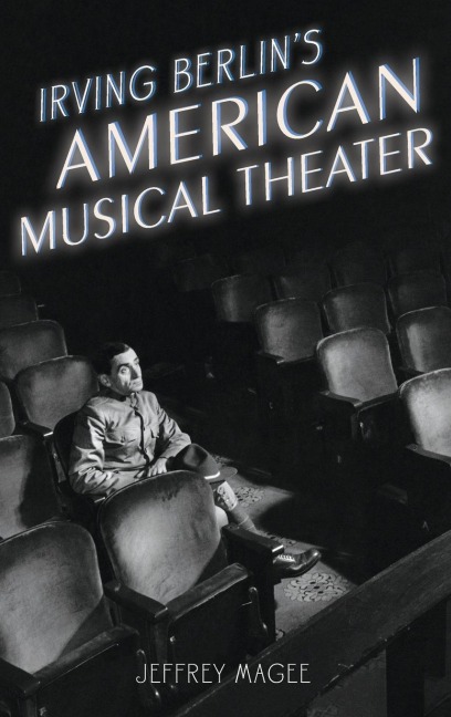 Irving Berlins American Musical Theater