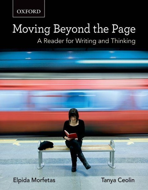 Moving Beyond the Page: A Reader for Writing and Thinking