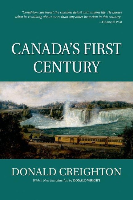 Canadas First Century
