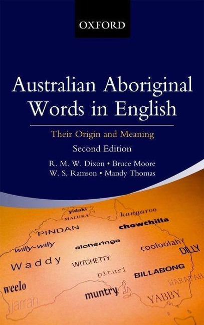 Australian Aboriginal Words in English: Their Origin and Meaning