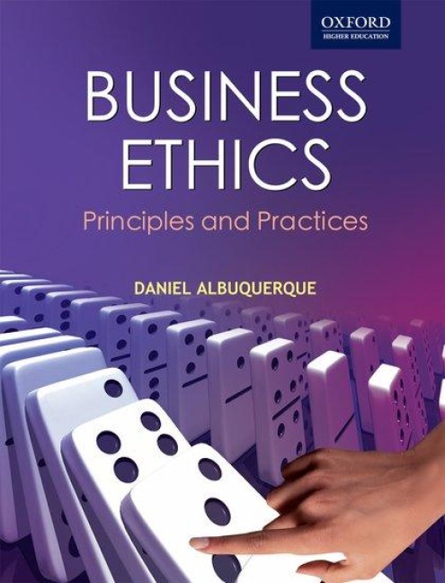 Business Ethics: Principles and Practices