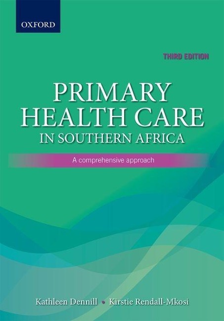 Primary Health Care in Southern Africa:: A Comprehensive Approach