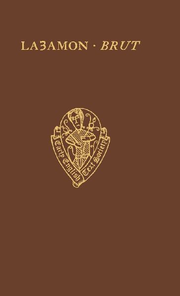 Layamons Brut, Vol. I, Text (lines 1-8020)
