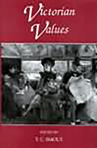 Victorian Values A Joint Symposium of the Royal Society of Edinburgh and the British Academy, December 1990