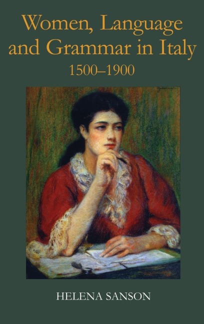 Women, Language and Grammar in Italy, 1500-1900