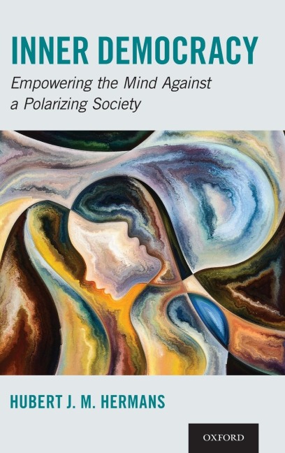 Inner Democracy: Empowering the Mind Against a Polarizing Society