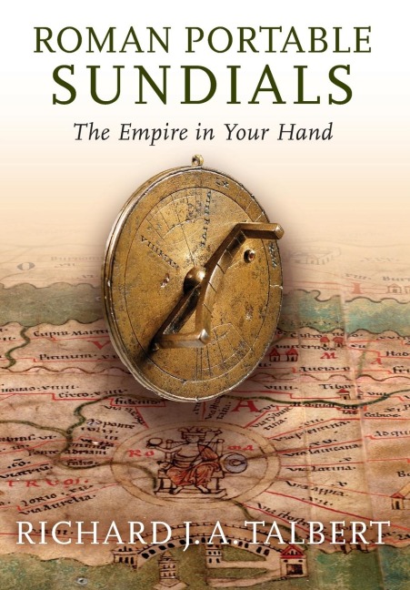 Roman Portable Sundials: The Empire in Your Hand