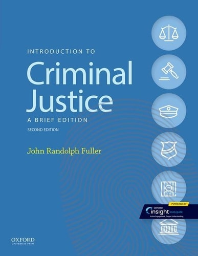 Introduction to Criminal Justice A Brief Edition