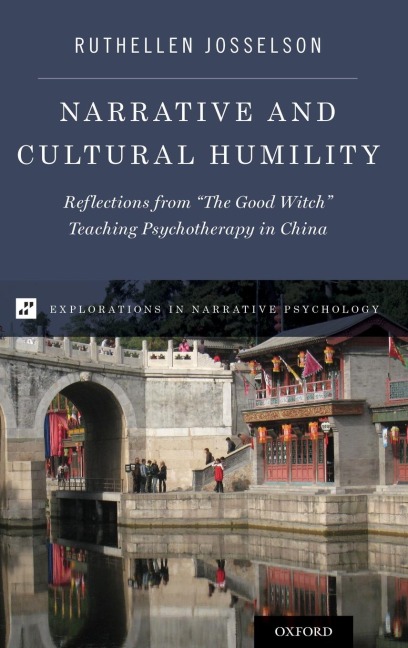 Narrative and Cultural Humility: Reflections from The Good Witch Teaching Psychotherapy in China