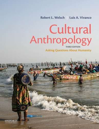 Cultural Anthropology Asking Questions about Humanity