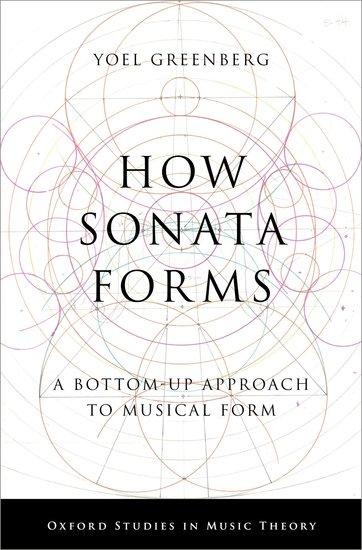 How Sonata Forms: A Bottom-Up Approach to Musical Form