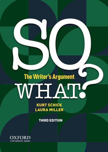 So What? The Writer's Argument