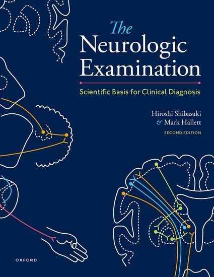 Neurologic Examination: Scientific Basis for Clinical Diagnosis