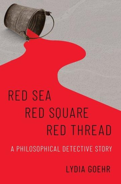 Red Sea-Red Square-Red Thread: A Philosophical Detective Story