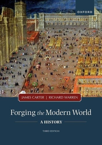Forging the Modern World A History