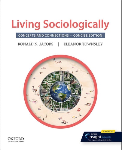 Living Sociologically Concepts and Connections: Concise Edition