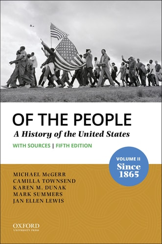 Of the People Volume II: Since 1865 with Sources
