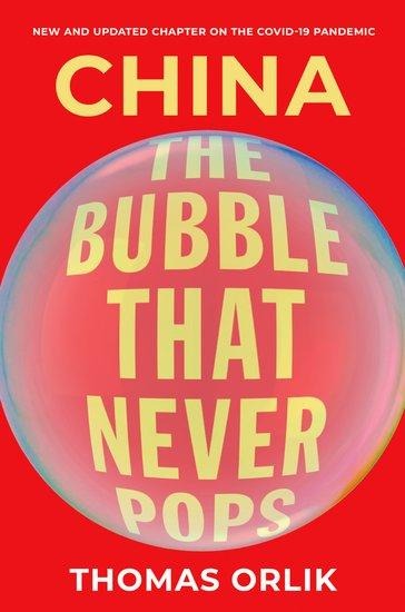 China: The Bubble That Never Pops