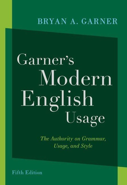 Garners Modern English Usage