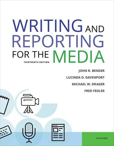 Writing and Reporting for the Media